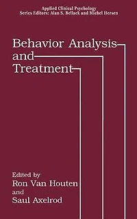 Behavior Analysis and Treatment