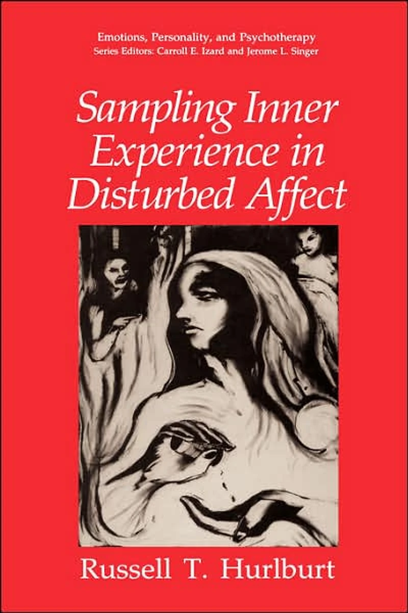 Sampling Inner Experience Disturbed Affect