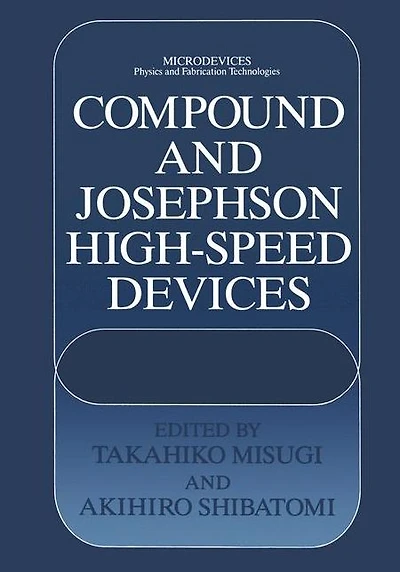 Compound and Josephson High-Speed Devices