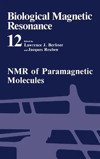 Biological Magnetic Resonance: NMR of Paramagnetic Molecules