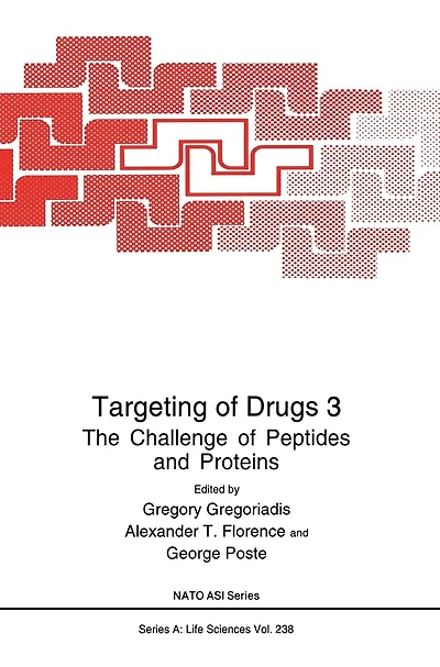 Targeting of Drugs, Volume 3:: The Challenge of Peptides and Proteins