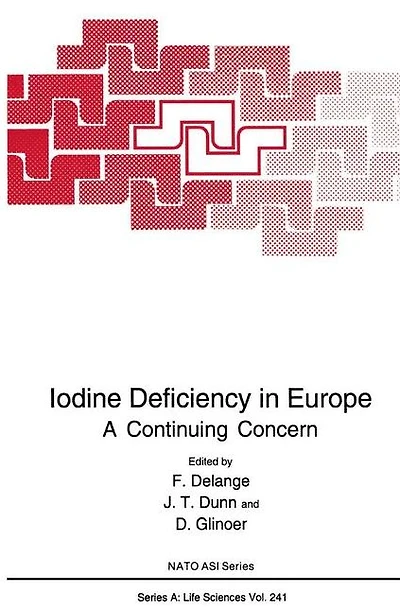Iodine Deficiency Europe: A Continuing Concern