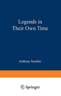 Legends in Their Own Time: A Century of American Physical Scientists
