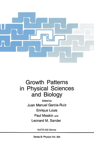 Growth Patterns Physical Sciences and Biology