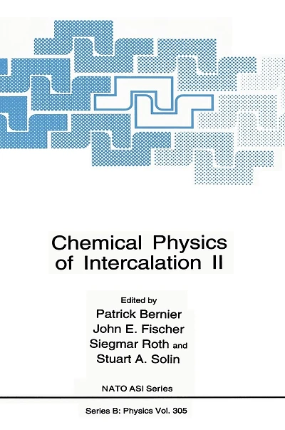 Chemical Physics of Intercalation 2