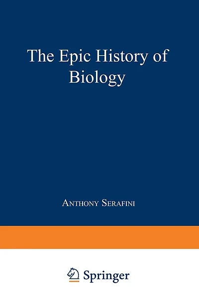 The Epic History of Biology