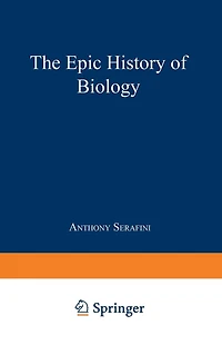 The Epic History of Biology