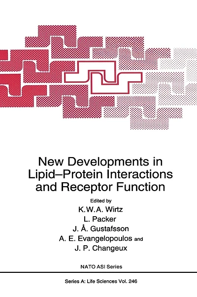 New Developments Lipid-Protein Interactions and Receptor Function
