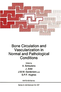 Bone Circulation and Vascularization Normal Pathological Conditions