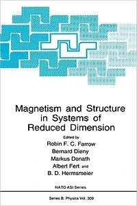 Magnetism and Structure in Systems of Reduced Dimension