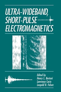 Ultra-Wideband, Short-Pulse Electromagnetics
