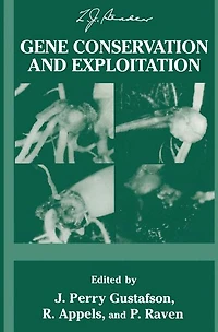 Gene Conservation and Exploitation: 20th Stadler Genetics Symposium