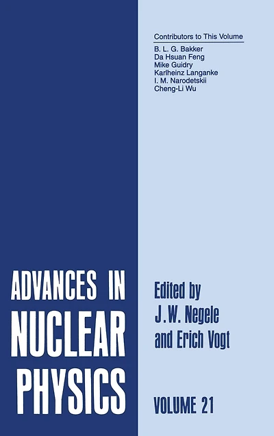 Advances Nuclear Physics: Volume 21