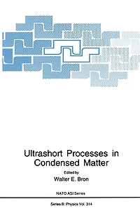 Ultrashort Processes Condensed Matter