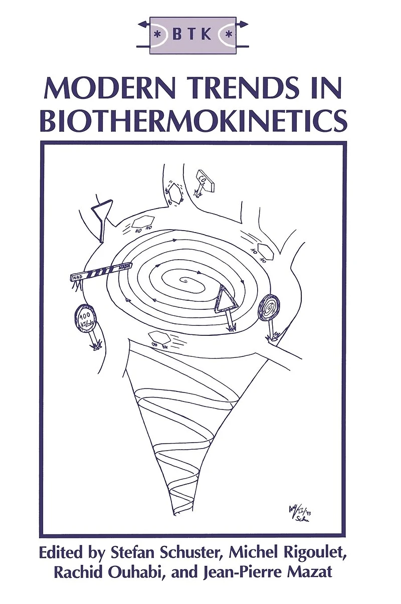 Modern Trends Biothermokinetics