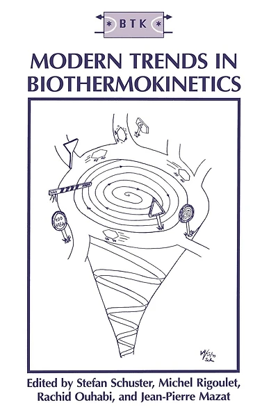 Modern Trends Biothermokinetics