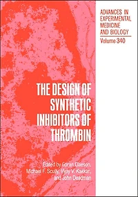 The Design of Synthetic Inhibitors Thrombin