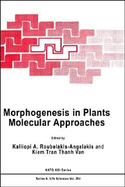 Morphogenesis Plants: Molecular Approaches