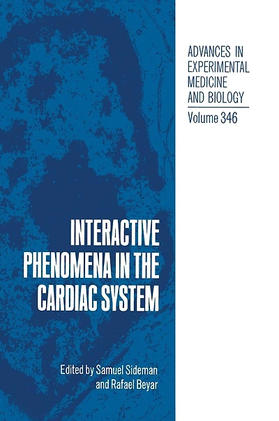 Interactive Phenomena the Cardiac System