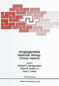 Angiogenesis: Molecular Biology, Clinical Aspects