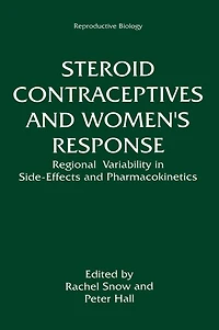 Steroid Contraceptives and Women's Response: Regional Variability Side-Effects Pharmacokinetics
