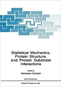 Statistical Mechanics, Protein Structure, and Protein Substrate Interactions