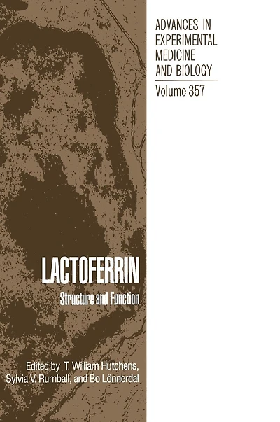 Lactoferrin: Structure and Function