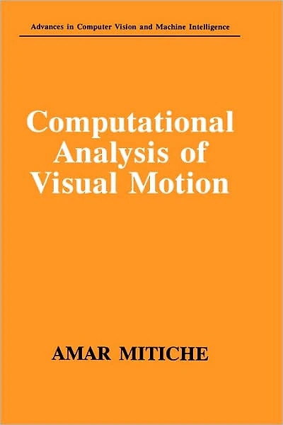 Computational Analysis of Visual Motion