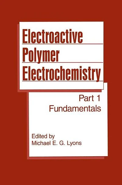Electroactive Polymer Electrochemistry: Part 1: Fundamentals