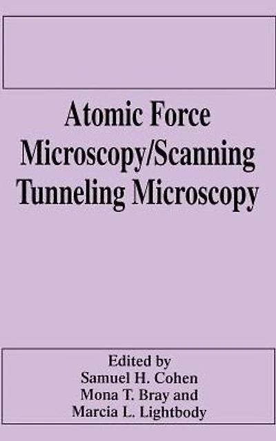 Atomic Force Microscopy/Scanning Tunneling Microscopy