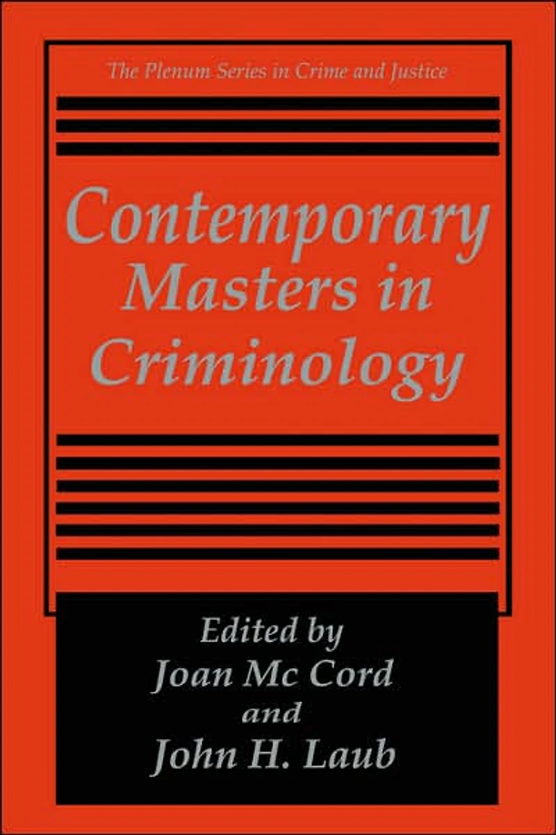 Contemporary Masters Criminology