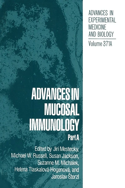 Advances in Mucosal Immunology