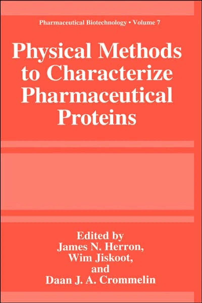 Physical Methods to Characterize Pharmaceutical Proteins