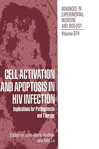 Cell Activation and Apoptosis HIV Infection: Implications for Pathogenesis Therapy