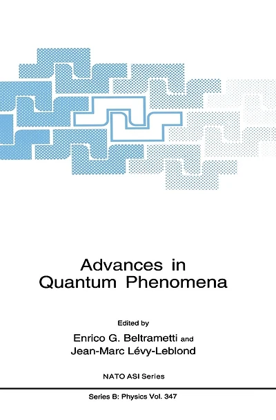 Advances Quantum Phenomena