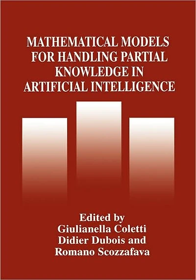 Mathematical Models for Handling Partial Knowledge Artificial Intelligence
