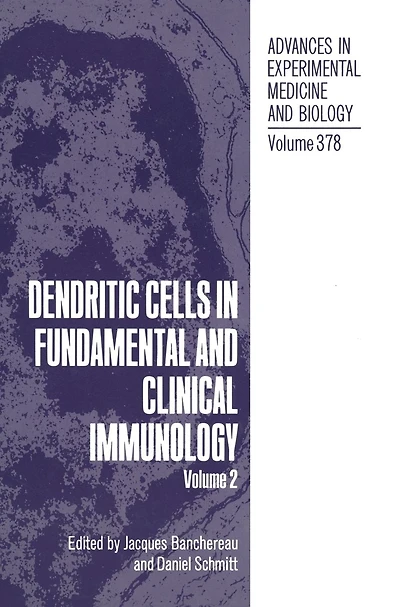 Dendritic Cells Fundamental and Clinical Immunology: Volume 2