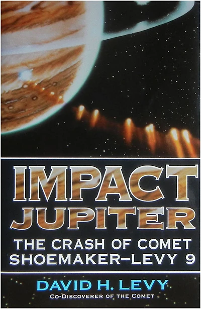 Impact Jupiter: The Crash of Comet Shoemaker-Levy 9