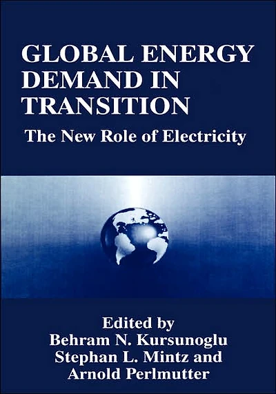 Global Energy Demand Transition: The New Role of Electricity