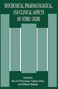 Biochemical, Pharmacological, and Clinical Aspects of Nitric Oxide