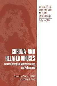 Corona- and Related Viruses: Current Concepts in Molecular Biology and Pathogenesis