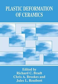 Plastic Deformation of Ceramics