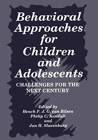 Behavioral Approaches for Children and Adolescents: Challenges the Next Century