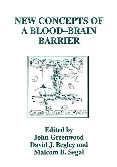 New Concepts of a Blood-Brain Barrier