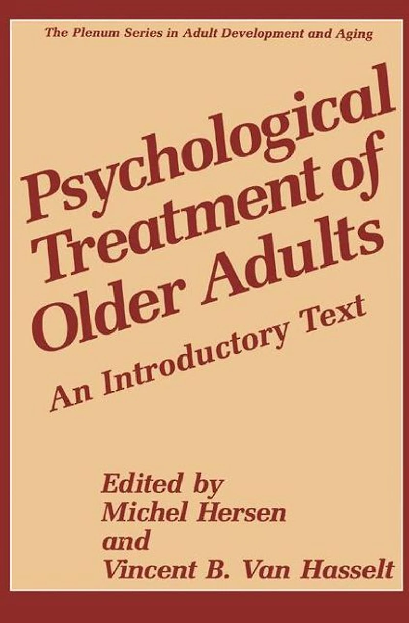 Psychological Treatment of Older Adults: An Introductory Text