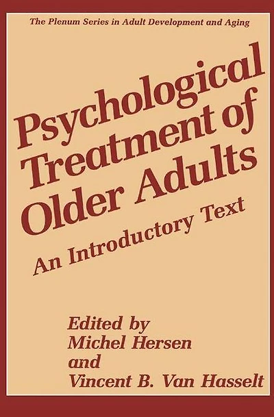 Psychological Treatment of Older Adults: An Introductory Text