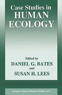 Case Studies in Human Ecology
