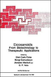 Eicosanoids: From Biotechnology to Therapeutic Applications