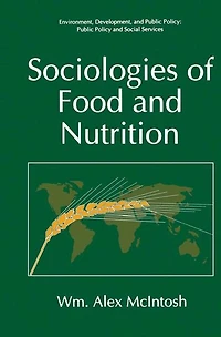 Sociologies of Food and Nutrition