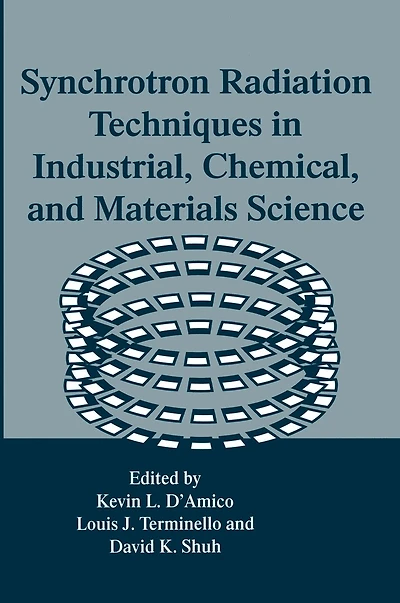 Synchrotron Radiation Techniques Industrial, Chemical, and Materials Science
